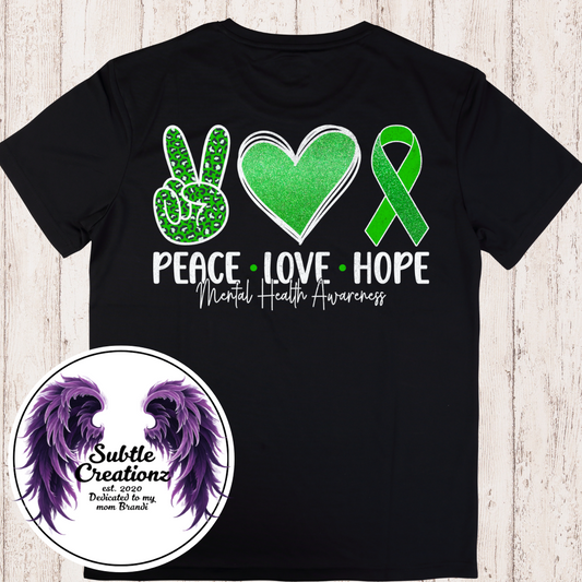 Peace Love Hope Mental Health T-Shirt