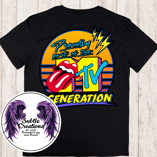 Proudly Part of The MTV Generation T-Shirt