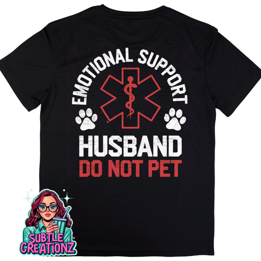 Emotional Support Husband T-Shirt