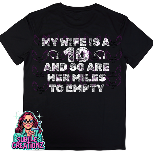 My Wife Is A 10 T-Shirt
