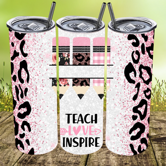 *Custom Name* Teach Love Inspire Tumbler