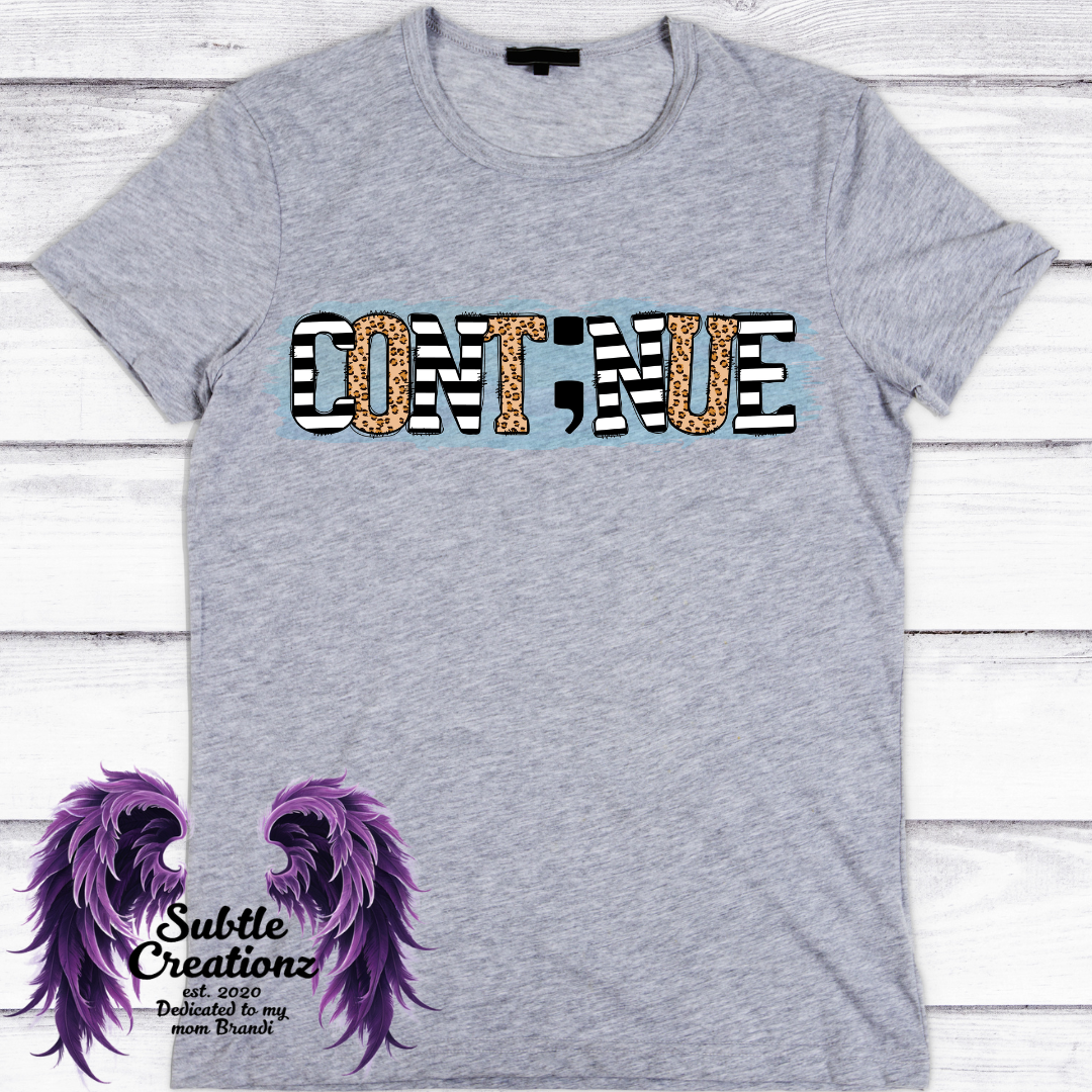Cont;nue T-Shirt