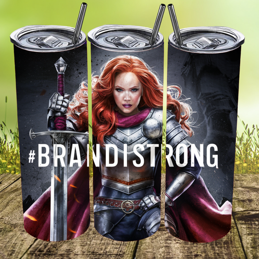 #brandistrong Tumbler