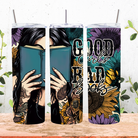 Good Girls Read Bad Books W/Sunflower 20oz Tumbler