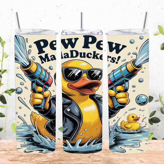 Pew Pew MadaDuckers Tumbler