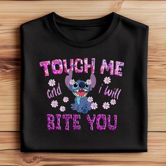 Touch Me and I Will Bite You T-Shirt